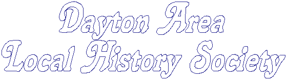 Dayton Local Historical Society